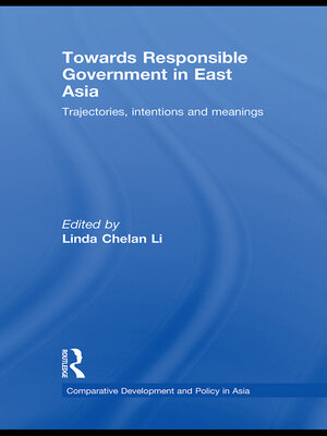 cover image of Towards Responsible Government in East Asia